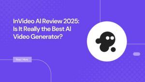 InVideo Al Review 2025: Is It Really the Best Al Video Generator?